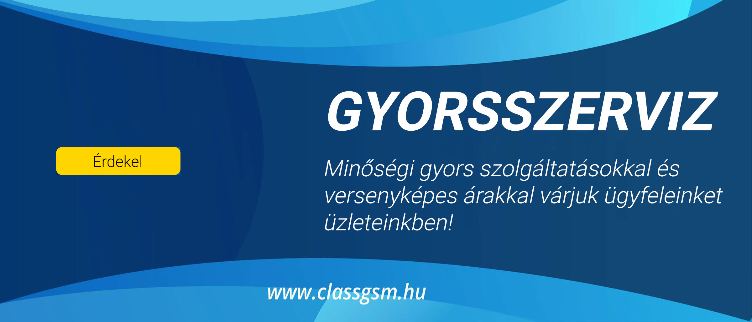  - Class GSM - Mobiltelefon szaküzlet és szerviz Budapest